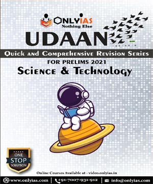 Only Ias - Udaan - Science and Tech - Quick And Comprehensive Revision Series - For Prelims 2021 - Printed Notes